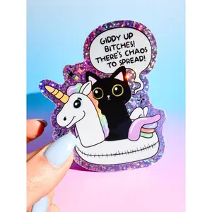 Funny Vinyl Sticker – Giddy Up Bitches – Holographic Cat and Unicorn Waterproof Decal