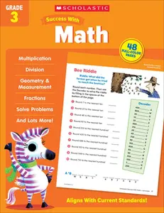 Scholastic Success with Math Grade 3 Workbook -- Scholastic Teaching Resources - Paperback