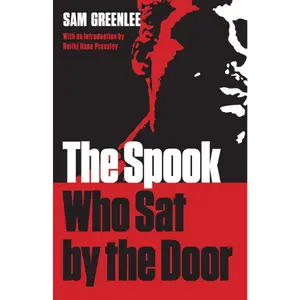 The Spook Who Sat by the Door (African American Life)