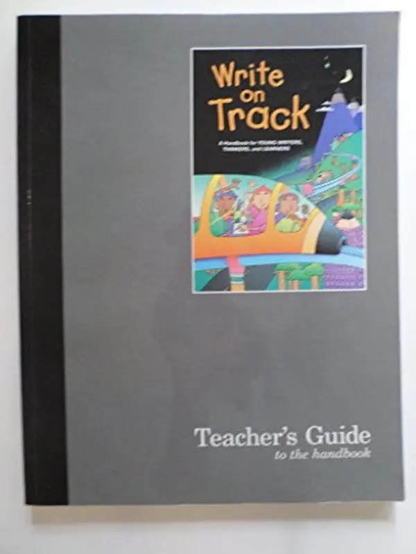USED Book - Write on Track: A Handbook for Young Writers, Thinkers and Learners (Grade 3), Teacher's Guide by Dave Kemper (Paperback) - english