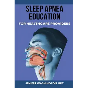 Sleep Apnea Education for Healthcare Providers - Paperback
