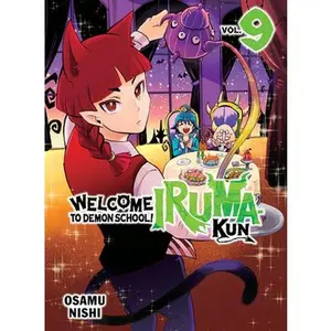 Welcome to Demon School! Iruma-Kun 9 -- Osamu Nishi - Paperback
