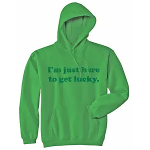 Just Here to Get Lucky Hoodie Funny St Patricks Day Shirt Shenanigans Outfit Graphic Sweatshirt Unisex Vintage Fashion Hoodies Saint Patrick's Day Hoodie Funny Adult Humor Pullover Novelty Sweatshirt Green