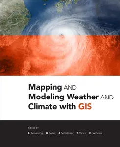 USED-Mapping and Modeling Weather and Climate with GIS (Paperback)