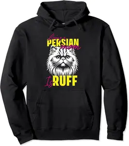 Cat Mommy LIFE AS A PERSIAN MOM IS RUFF Funny Pullover Hoodie - 94B0D6RP4RD7