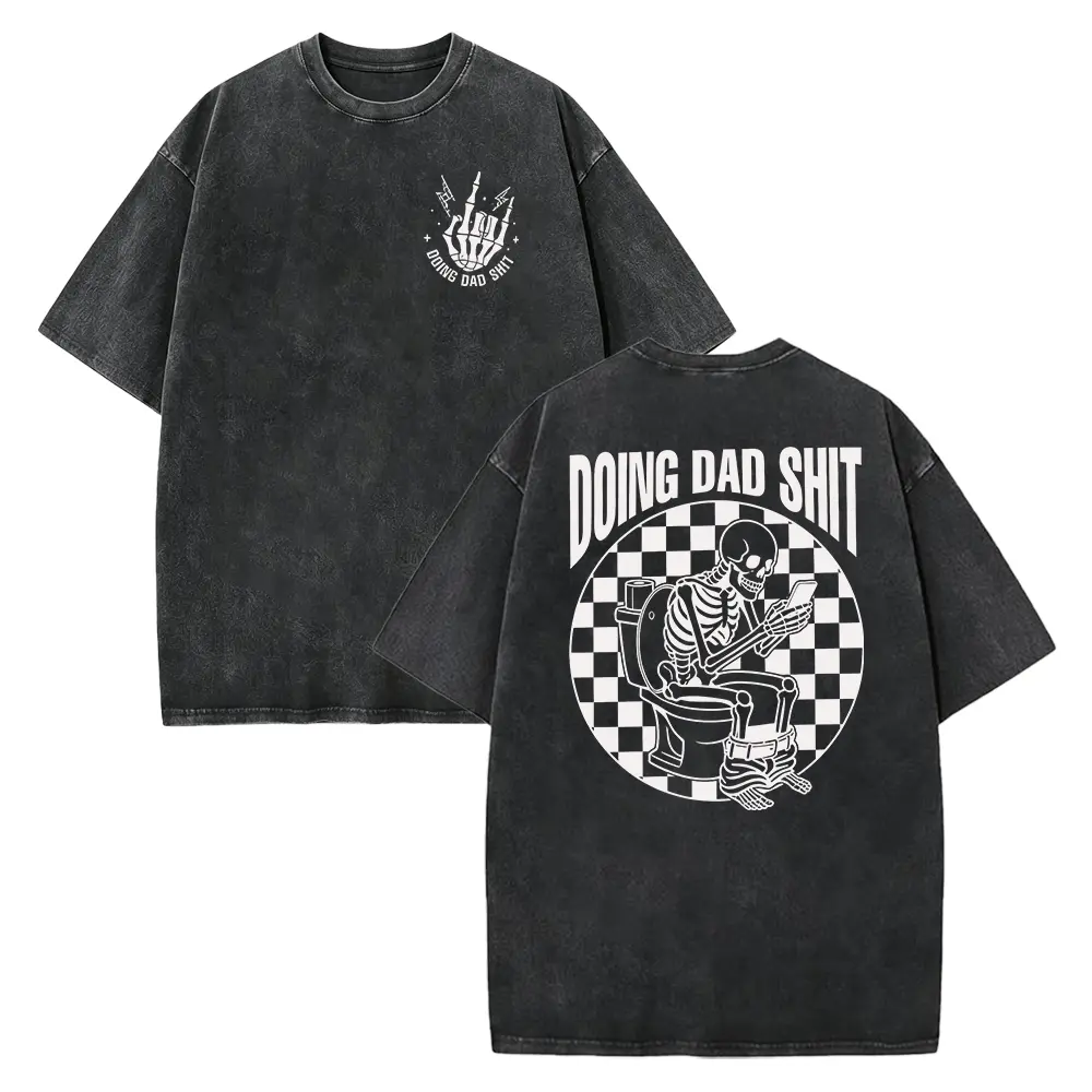 Fresh Take on Fatherhood – Doing Dad Shit Tee, Humorous Gift for Every Dad