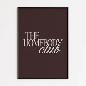 The Homebody Club Print, Brown Beige Trendy Printable Art, Retro Print Bedroom Dorm Room Printable, Living Room Wall Art Quote Print Poster