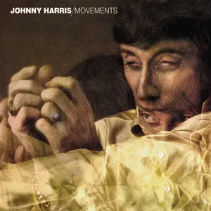 Johnny Harris - Movements