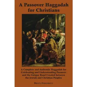 USED-A Passover Haggadah for Christians by Fingerhut, Bruce (Paperback)