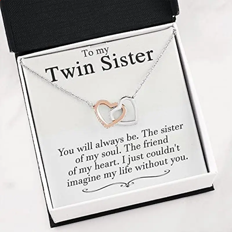 Valentine's Day Gifts for Twins Necklace, Gift for Sister, Birthday for Twin Sister, Best Friend Gift, Twin Sister Jewelry, Sister Gift, Interlocking Hearts Necklace You will always be. Necklace Jewelry With Meaningful Messages Card & Box