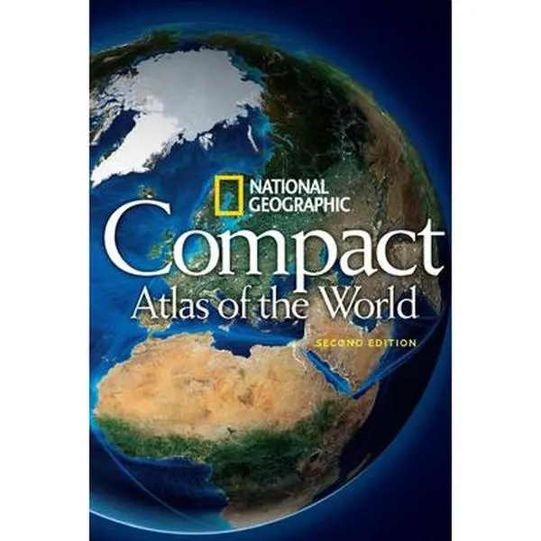 National Geographic Compact Atlas of the World, 2nd Edition - National Geographic Society, Paperback, English, for Travelers & Map Enthusiasts with New Physical World Map