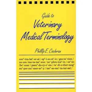USED-Guide To Veterinary Medical Terminology by Phillip E. Cochran DVM  MS (Paperback)