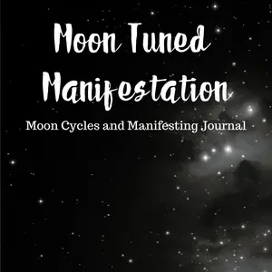 Moon Tuned Manifestation Journal