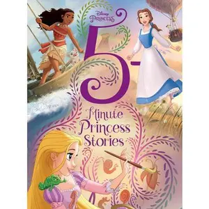 Disney Princess: 5-Minute Princess Stories -- Disney Books, Hardcover
