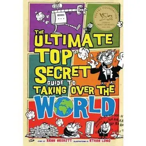 USED-The Ultimate Top Secret Guide to Taking Over the World by Nesbitt, Kenn (Paperback)