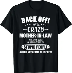 100% Cotton Crazy funny mother-in-law from daughter-in-law T-Shirt