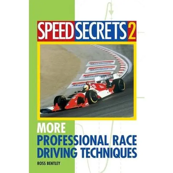 USED Book - Speed Secrets 2: More Professional Race Driving Techniques by Bentley, Ross (Paperback) - english