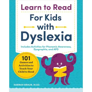 Learn to Read for Kids with Dyslexia: 101 Games and Activities to Teach Your Child to Read (Phonics Makes Readers) Paperback – October 30, 2018