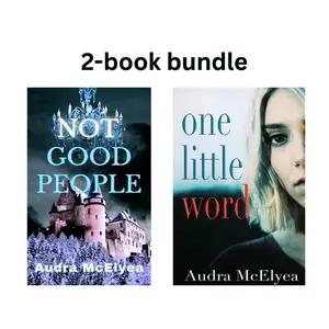 2-book bundle of One Little Word and Not Good People (personalized, no returns) All books will be personalized to the name they are being shipped to, unless you give me an alternate name in the notes section