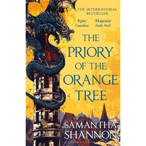 The Priory of the Orange Tree: THE INTERNATIONAL SENSATION (The Roots of Chaos)