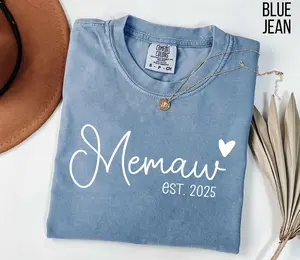 Comfort Colors Memaw 2025 shirt, memaw est 2025 Shirt, memaw shirt, memaw birthday gift, memaw to be, memaw 2025, memaw grandma