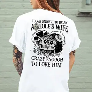 Tough enough to be an a*hole's wife Valentine gift T-Shirt, Sweatshirt, Hoodie