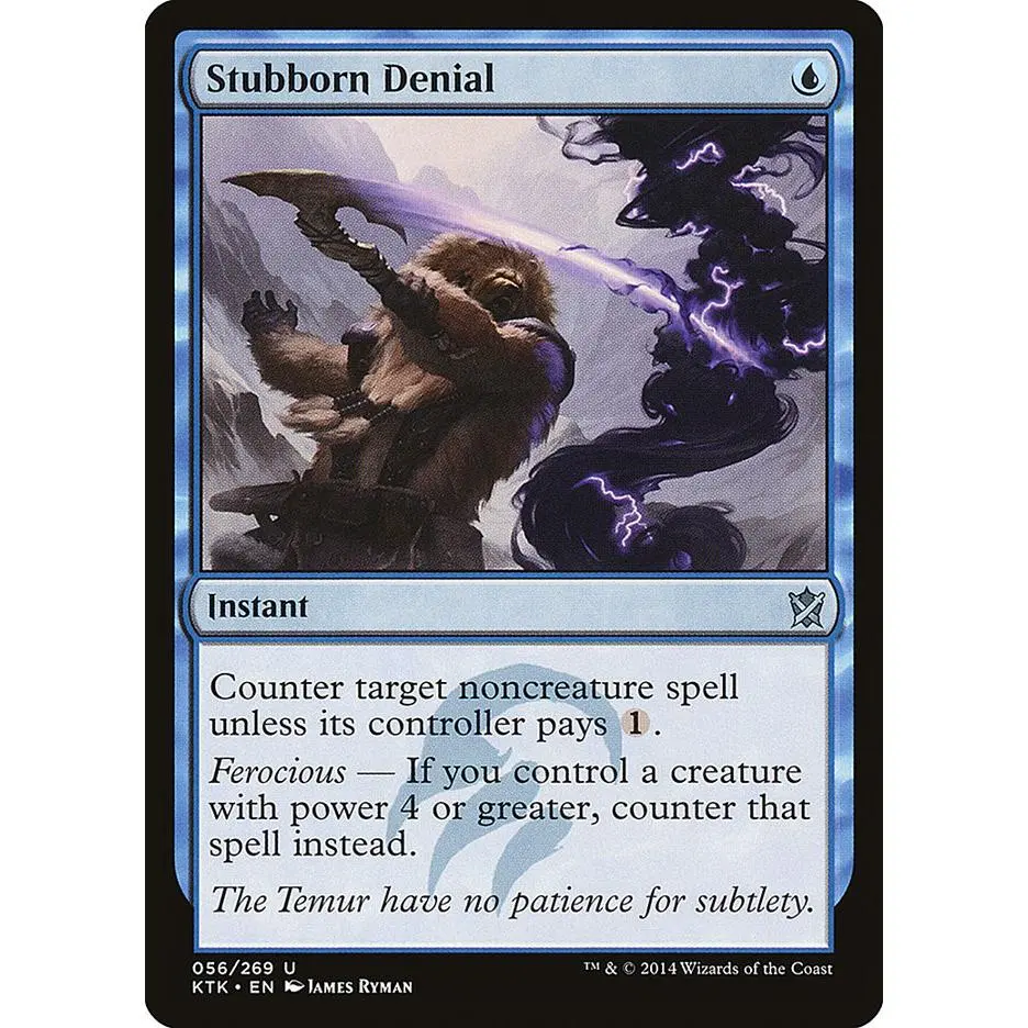 Stubborn Denial - Khans of Tarkir (KTK)