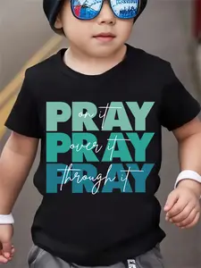 Kids' "Pray On It, Pray Over It, Pray Through It" Short Sleeve Cotton T-Shirt, Toddler Faith-Based Graphic Tee