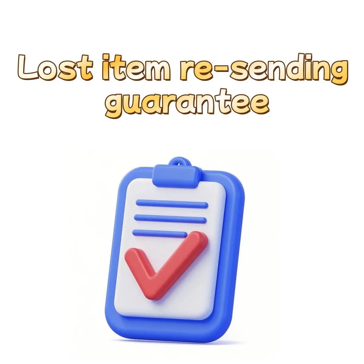 Lost item re-sending guarantee