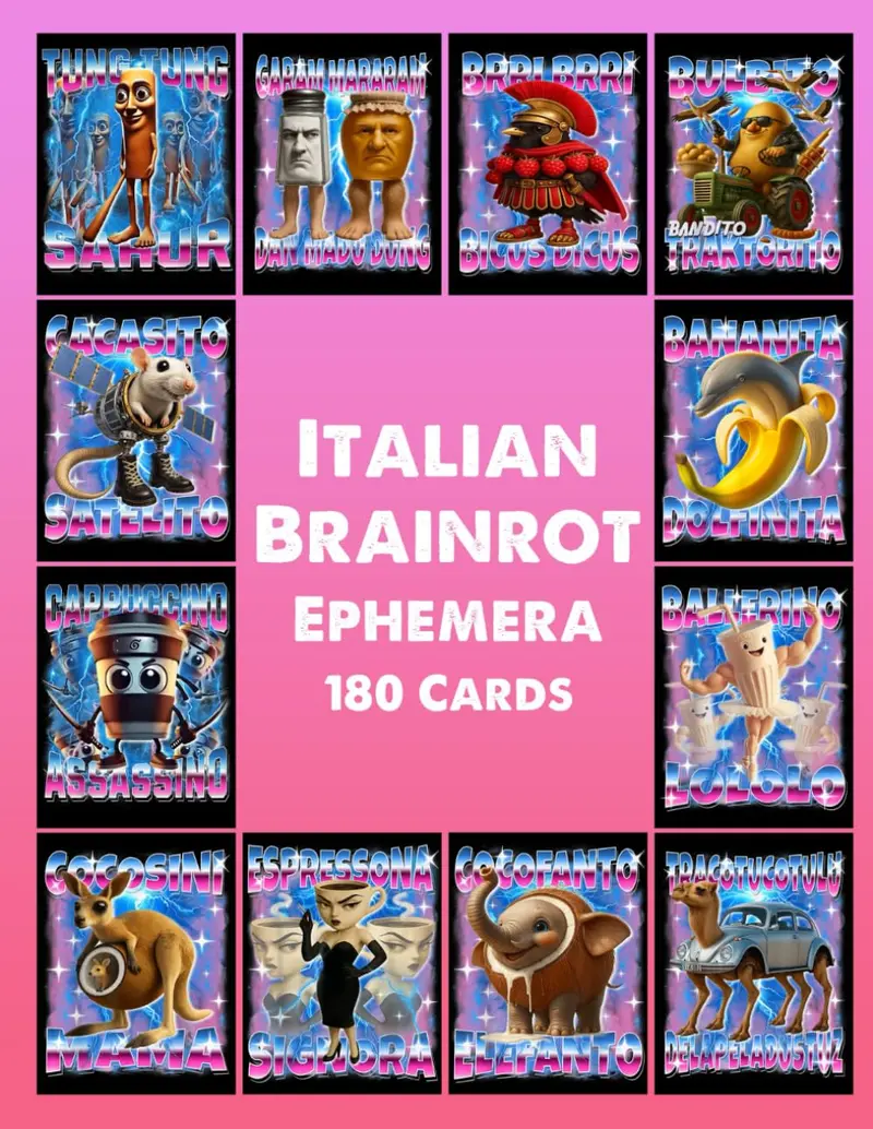 Italian Brainrot Ephemera: Unleash 180 Meme-Charged Cards: Italy’s Absurd Brainrot Bonanza!