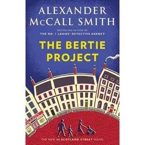 USED-The Bertie Project: 44 Scotland Street Series (11) by McCall Smith, Alexander (Paperback)