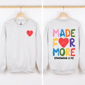 Made For Love, Ephesians, Gospel, Faith, Christian Sweatshirt, Crew Neck, Women's, Crewneck