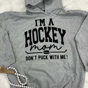 Hockey mom hoodie sweatshir Sweaters