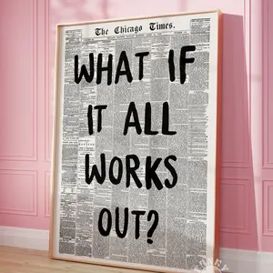 What If It All Works Out Retro Newspaper Print, Trendy Wall Art, Typography Poster, Apartment Aesthetic, Printable Wall Art Decor Photo newspaper wall