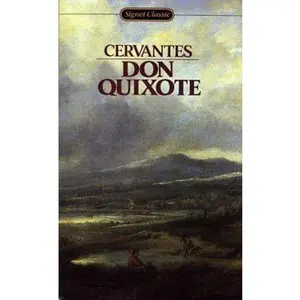 USED-Don Quixote: Unabridged Edition by Miguel de Cervantes Saavedra (Unknown)
