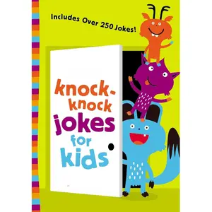 Lots of Knock-Knock Jokes for Kids: A Funny, Laugh Out Loud Busy Book for Children with Over 250 Jokes, Riddles, Tongue Twisters, and Puns