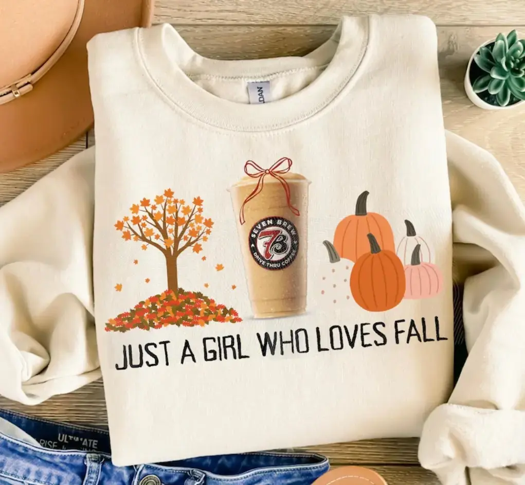 Seven Brew Just A Girl Who Loves Fall Sweatshirt, Funny Cute Coffeeholic Tee, Full Sizes, Full Colors
