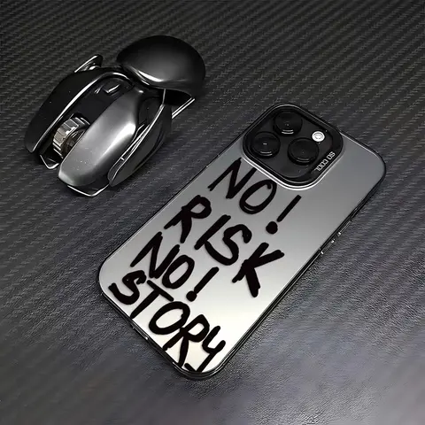 Phone Case:  English "NO! RISK NO! STORY"IMD Phone Case, Suitable for iPhone17 16/15/14/13/12/11 Pro Max/X/XR/XSMAX/Plus/AIR/E, Drop-Proof Frosted Back Cover,Fun And Unique Design, Men/Women Holiday Gifts