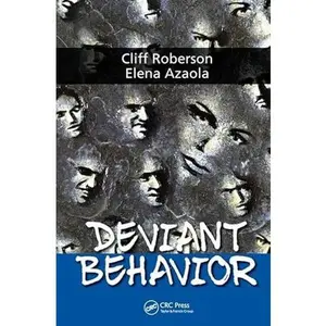 USED-Deviant Behavior by Roberson, Cliff (Hardcover)