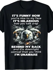 2026 Spring Summer Men's "You’re Nice To My Face" Sarcastic Eagle T-Shirt Breathable Casual Crewneck Fabric Menswear Top Black Quote Tshirt