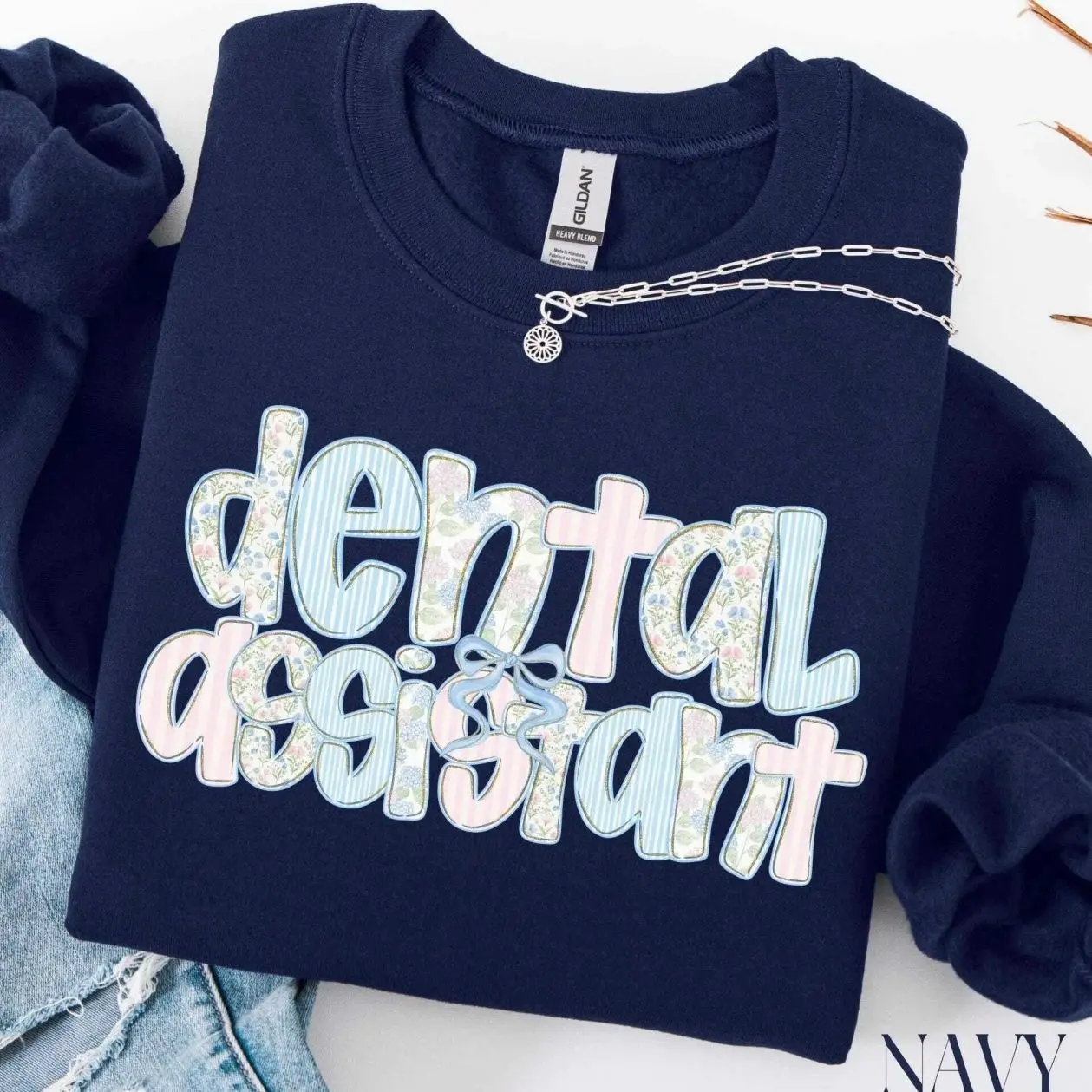 Dental Assistant Sweatshirt, Dental Office Gift, Dental Assistant Sweater, Dental Hygiene, Dental Sweatshirt