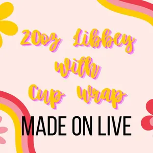 20oz Libbey Cup with UVDTF  Wrap - Choose on Live!