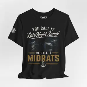 Midrats “Late Night Snack” Navy Tee – Military Humor Shirt – USN Veteran Apparel