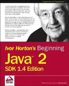 USED-Beginning Java 2: Sdk 1.4 Edition by Ivor Horton (Paperback)