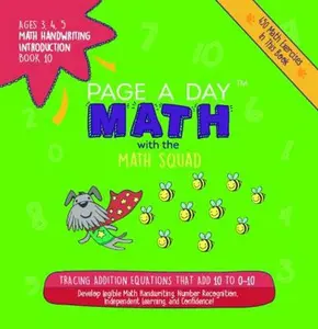 USED-Page a Day Math, Math Handwriting Introduction Book 10: Tracing Addition Equations That Add 10 to 0-10 by Auerbach, Janice (Paperback)