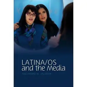 USED-Latina/OS and the Media by Valdivia, Angharad N. (Paperback)