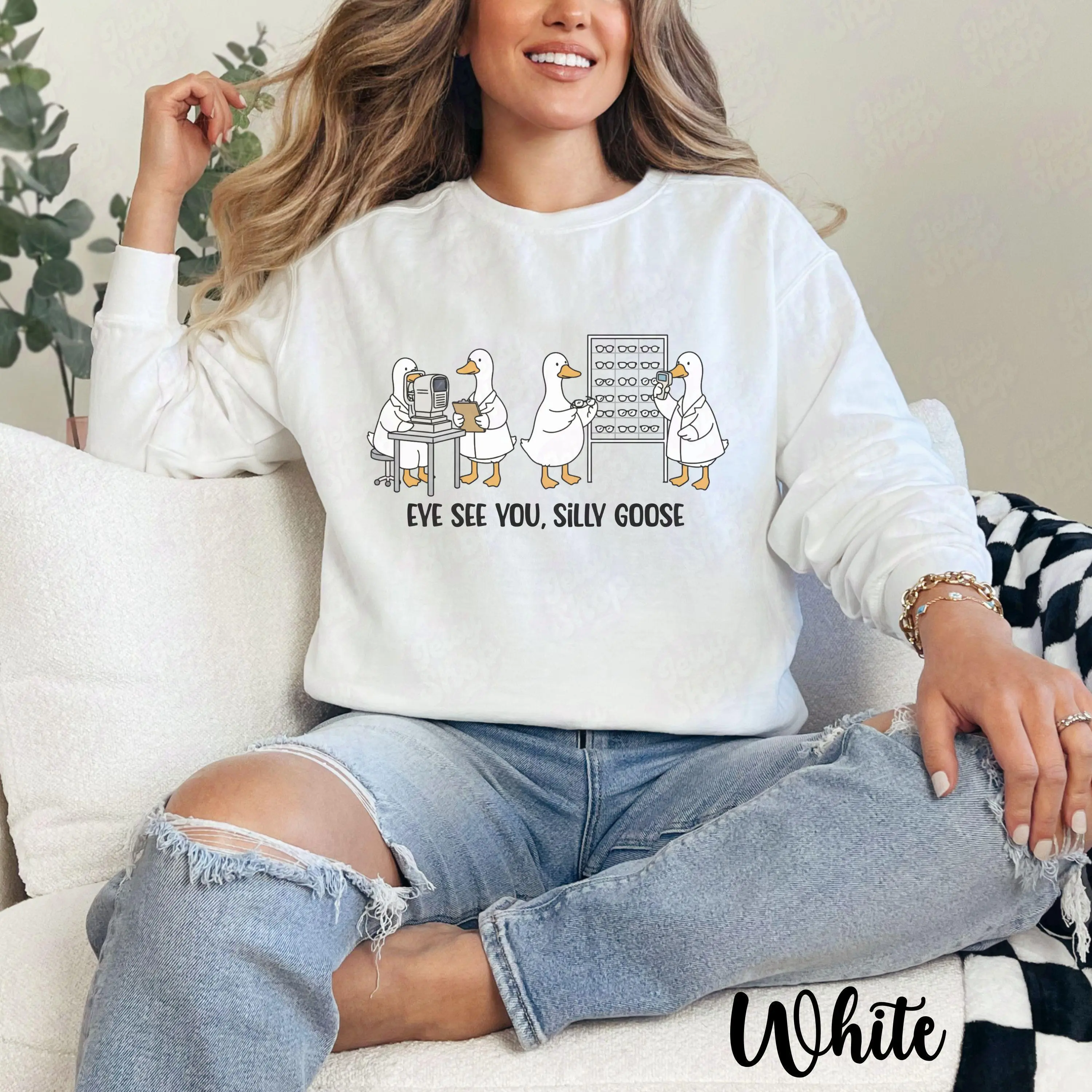 Optometry Silly Goose  sweatshirt , Eye See You Silly Goose, Funny Optometrist Gift, Ophthalmologist Shirt, Eye Care Staff