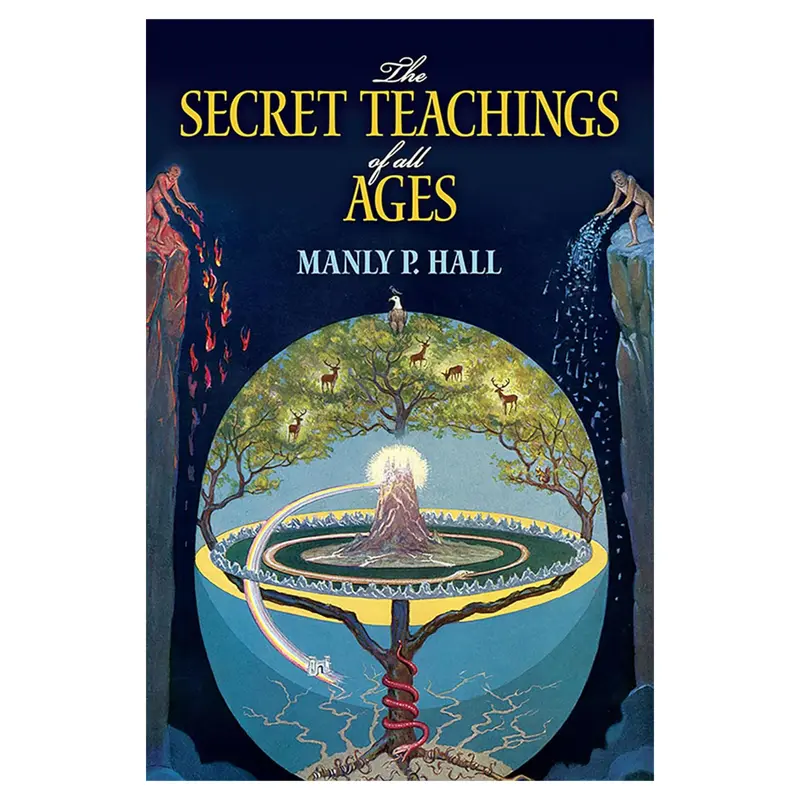 The Secret Teachings of All Ages: Encyclopedic Outline of Masonry, Hermeticism, Kabbalah, Rosicrucian Symbolical Philosophy (Dover Occult Series) - Astrology, Magic, Metaphysical Studies, Egyptian Mysticism, Zodiac, Cryptology, Gemology, Shakespeare Clues