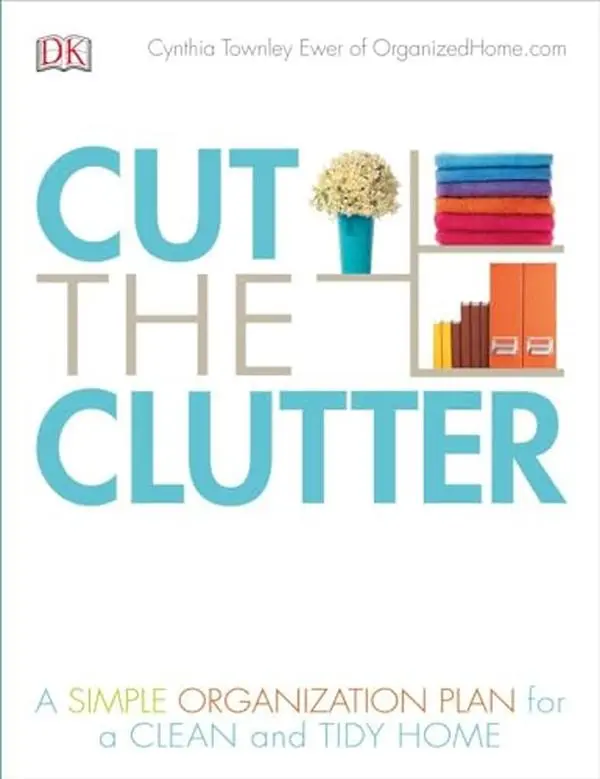 USED Book - Cut the Clutter: A Simple Organization Plan for a Clean and Tidy Home by Ewer, Cynthia (Paperback) - english
