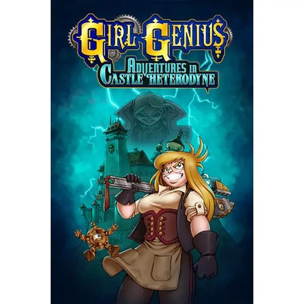 Girl Genius: Adventures In Castle Heterodyne